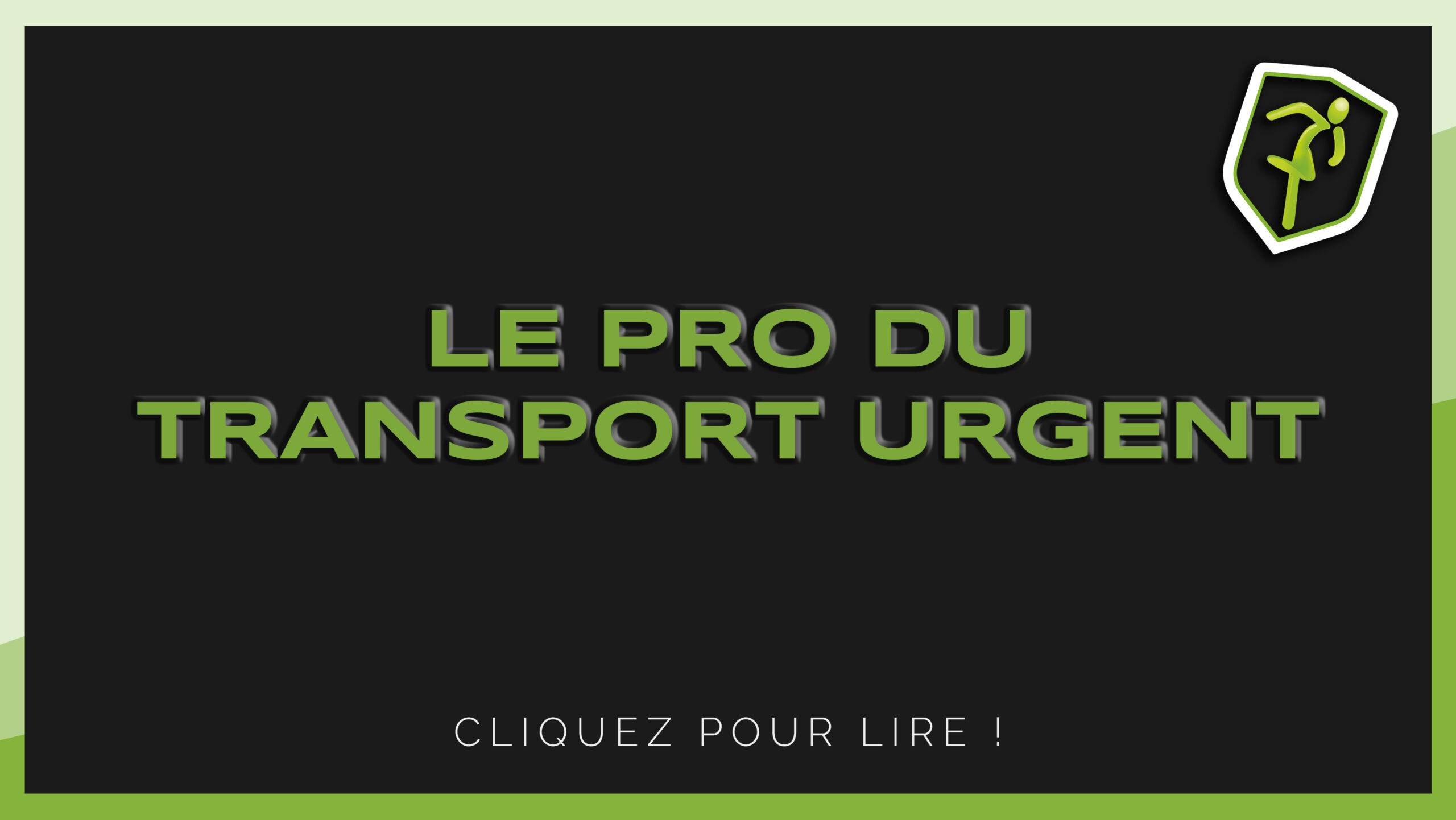 ARTICLE RUSH LOGISTIC - Le pro du transport urgent